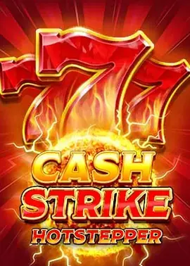 Cash Strike z funkcją Hot Stepper - rosnące mnożniki krok po kroku w rundzie bonusowej.